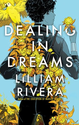 Image result for dealing in dreams by lilliam rivera