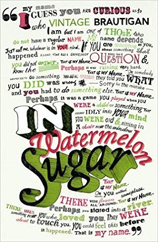 Image result for richard brautigan in watermelon sugar
