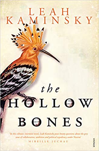 The Hollow Bones by Leah Kaminsky