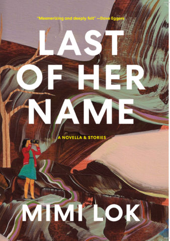 Last of Her Name by Mimi Lok