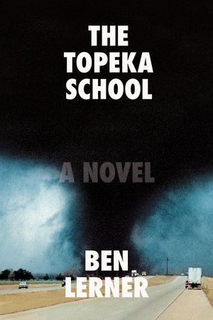 Image result for topeka school ben lerner