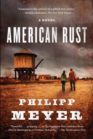 American Rust by Philipp Meyer
