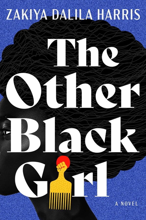 The Other Black Girl | Book by Zakiya Dalila Harris | Official Publisher Page | Simon & Schuster