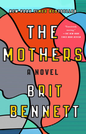 The Mothers by Brit Bennett