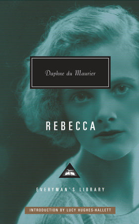 Rebecca by Daphne du Maurier