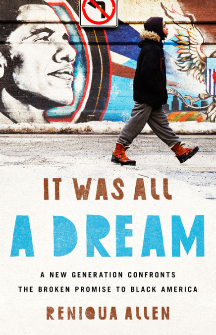 It Was All a Dream by Reniqua Allen | Bold Type Books
