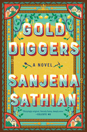 Gold Diggers by Sanjena Sathian