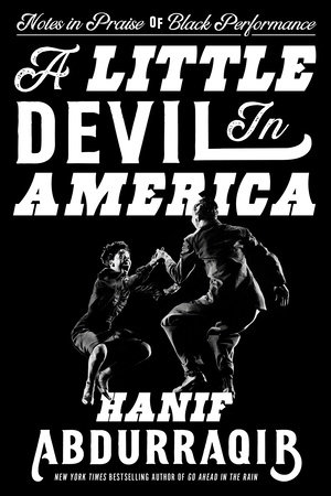 A Little Devil in America by Hanif Abdurraqib