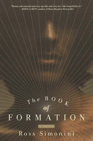 The Book of Formation by Ross Simonini