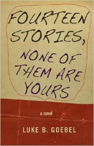 Fourteen Stories and None of them Are Yours