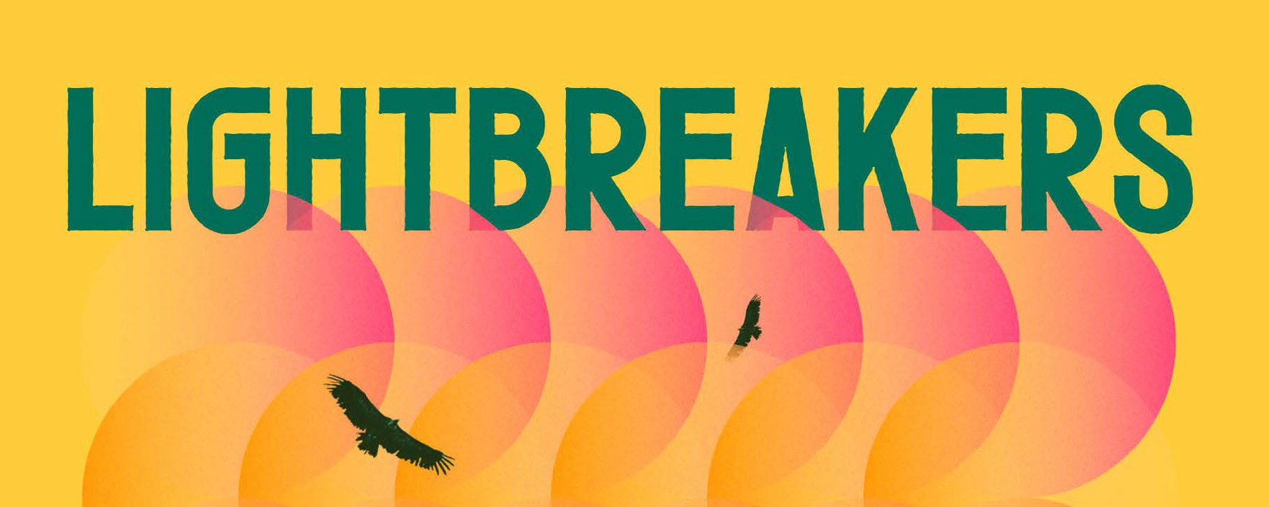 Cropped section of book cover reading "Lightbreakers"